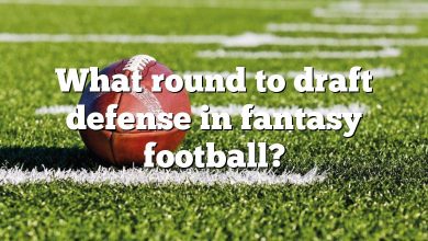 What round to draft defense in fantasy football?