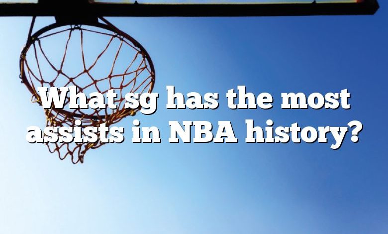 What sg has the most assists in NBA history?