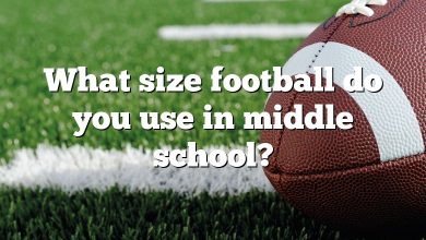 What size football do you use in middle school?