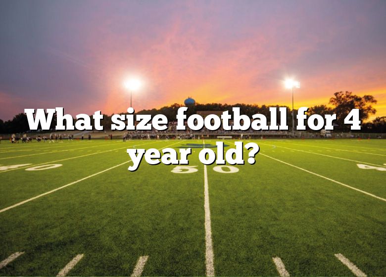 what-size-football-for-4-year-old-dna-of-sports