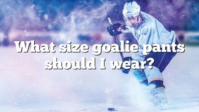 What size goalie pants should I wear?