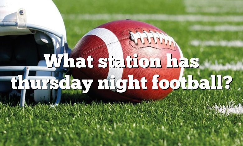 What station has thursday night football?