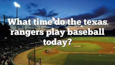 What time do the texas rangers play baseball today?