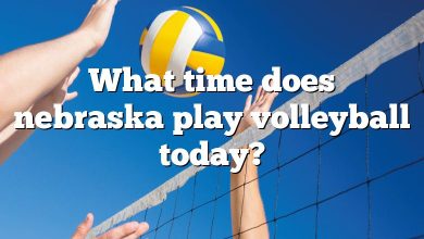 What time does nebraska play volleyball today?