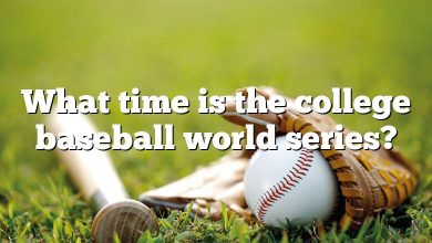 What time is the college baseball world series?