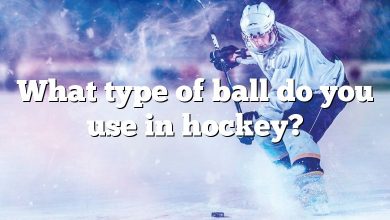 What type of ball do you use in hockey?