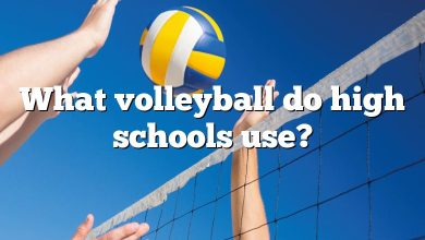 What volleyball do high schools use?