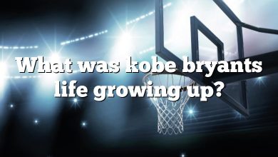 What was kobe bryants life growing up?