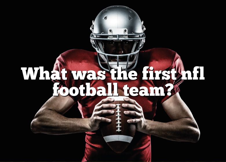 what-was-the-first-nfl-football-team-dna-of-sports