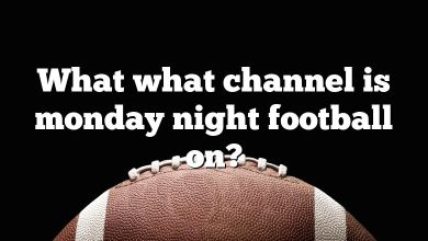 What what channel is monday night football on?