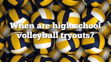 When are high school volleyball tryouts?