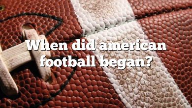 When did american football began?