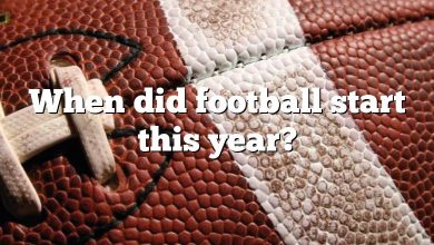 When did football start this year?