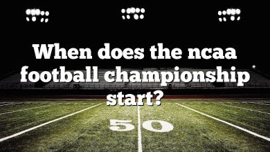 When does the ncaa football championship start?
