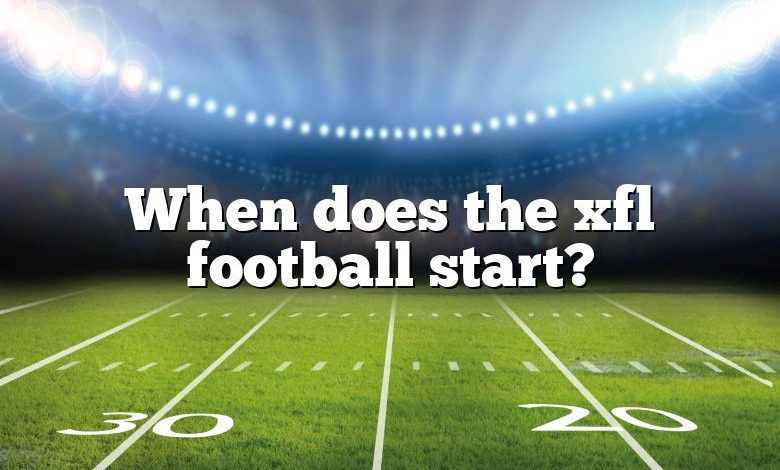 When does the xfl football start?