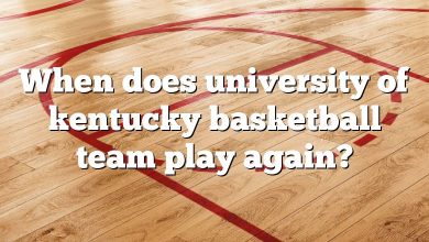 When does university of kentucky basketball team play again?