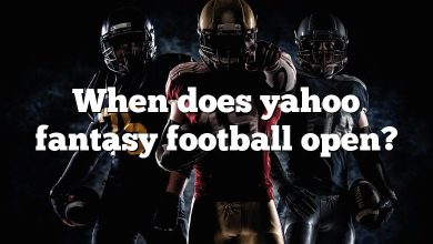 When does yahoo fantasy football open?