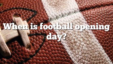 When is football opening day?