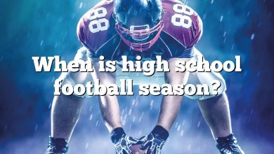 When is high school football season?