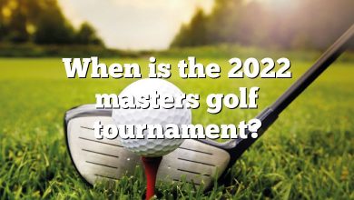 When is the 2022 masters golf tournament?