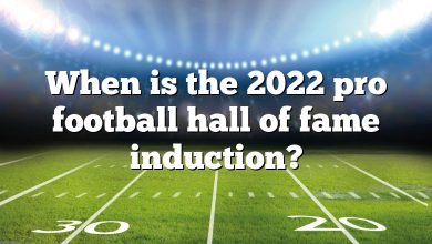 When is the 2022 pro football hall of fame induction?