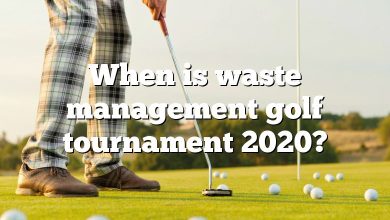 When is waste management golf tournament 2020?