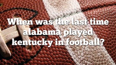 When was the last time alabama played kentucky in football?