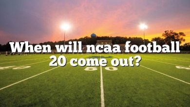 When will ncaa football 20 come out?