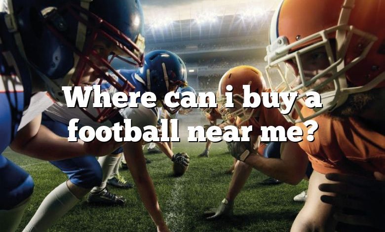 Where can i buy a football near me?