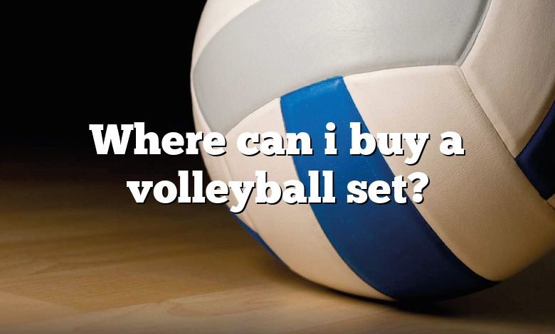 Where can i buy a volleyball set?