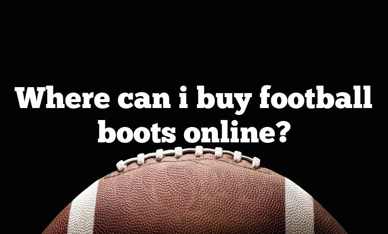 Where can i buy football boots online?