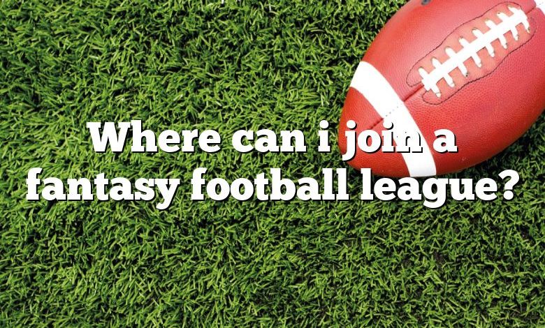 Where can i join a fantasy football league?