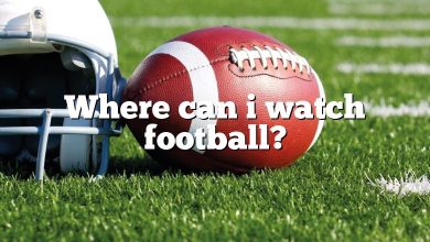 Where can i watch football?