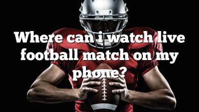 Where can i watch live football match on my phone?