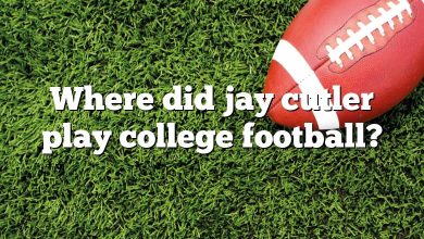 Where did jay cutler play college football?