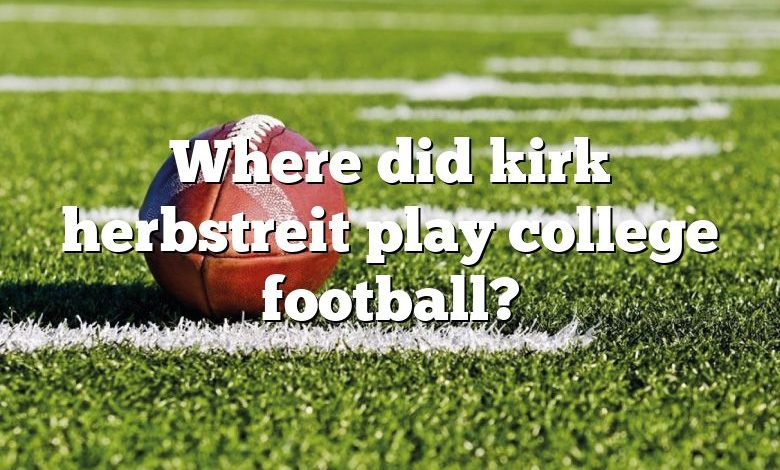 Where did kirk herbstreit play college football?