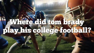 Where did tom brady play his college football?