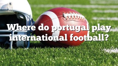 Where do portugal play international football?