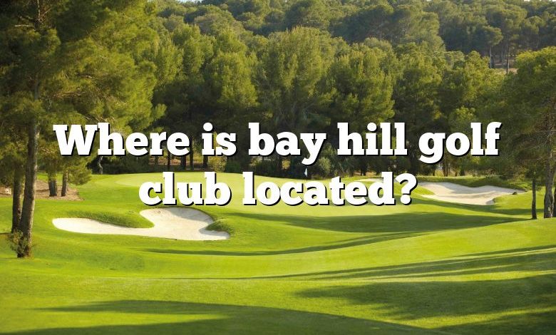 Where is bay hill golf club located?