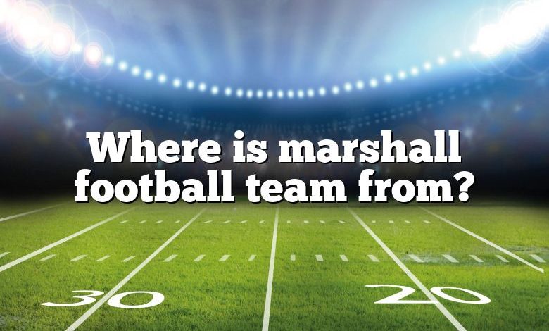 Where is marshall football team from?