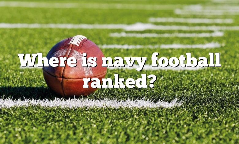 Where is navy football ranked?