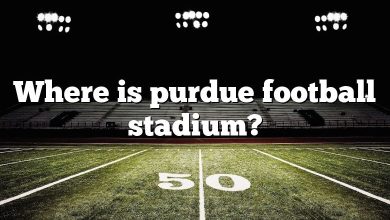 Where is purdue football stadium?