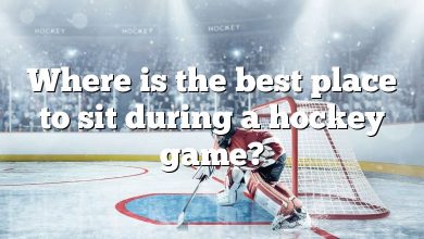 Where is the best place to sit during a hockey game?