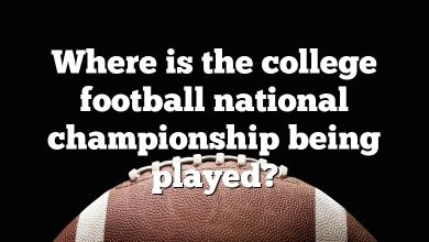 Where is the college football national championship being played?