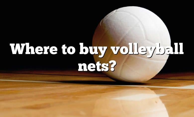 Where to buy volleyball nets?