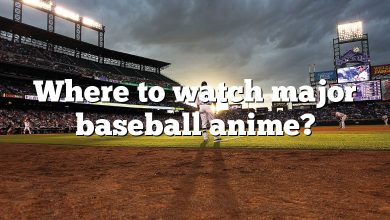 Where to watch major baseball anime?