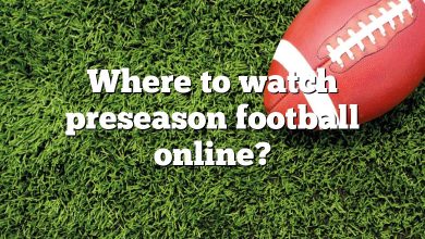 Where to watch preseason football online?