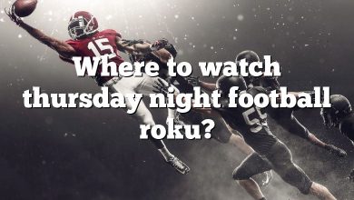 Where to watch thursday night football roku?