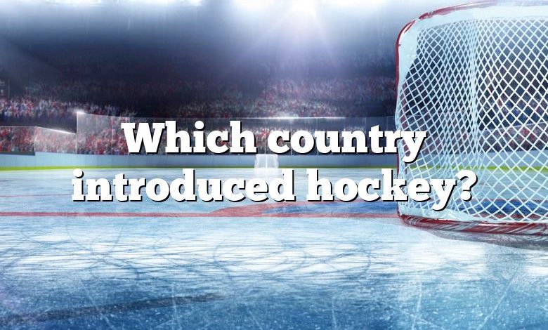 Which country introduced hockey?