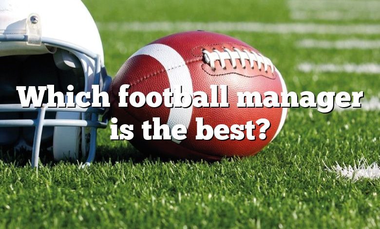 Which football manager is the best?